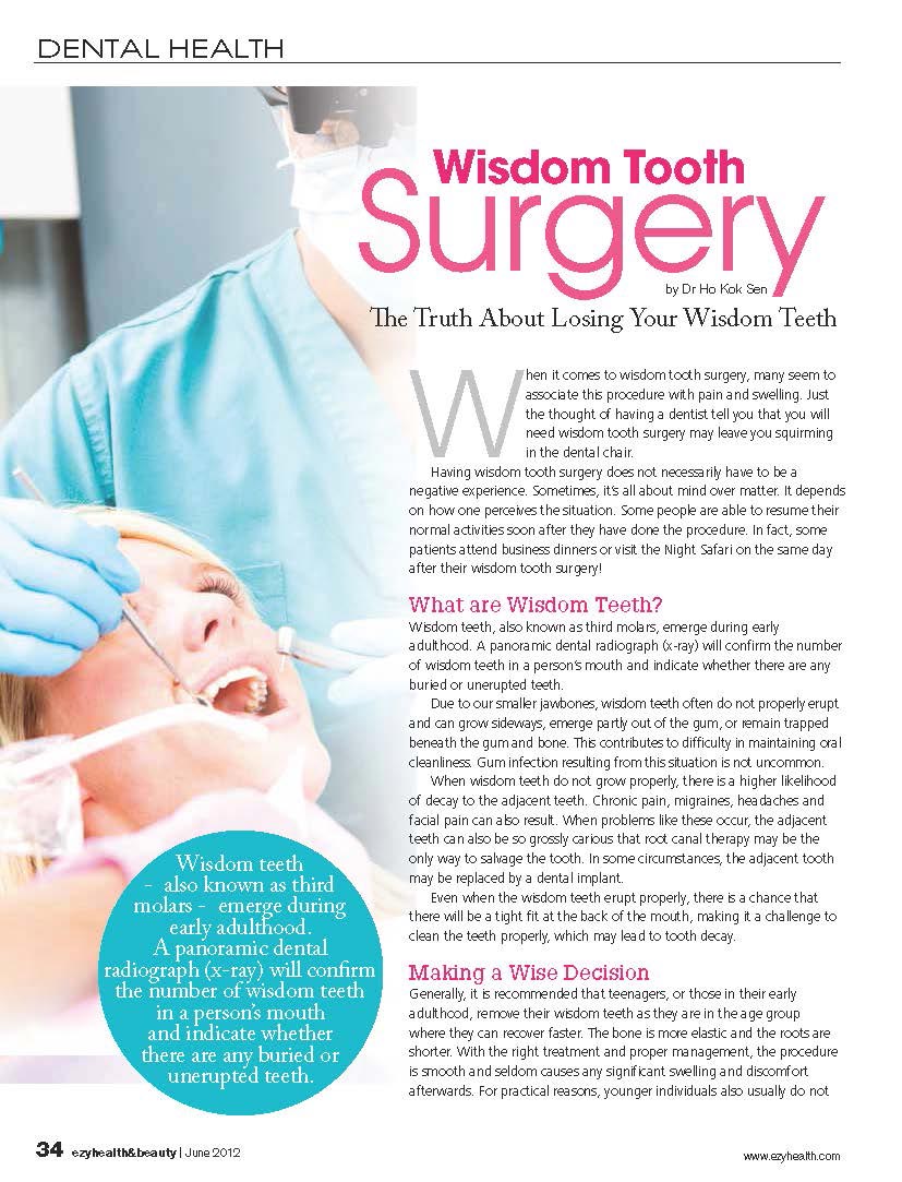 Ezyhealth Magazine, June 2012 issue: “Wisdom Tooth Surgery – The Truth About Losing Your Wisdom Teeth”
