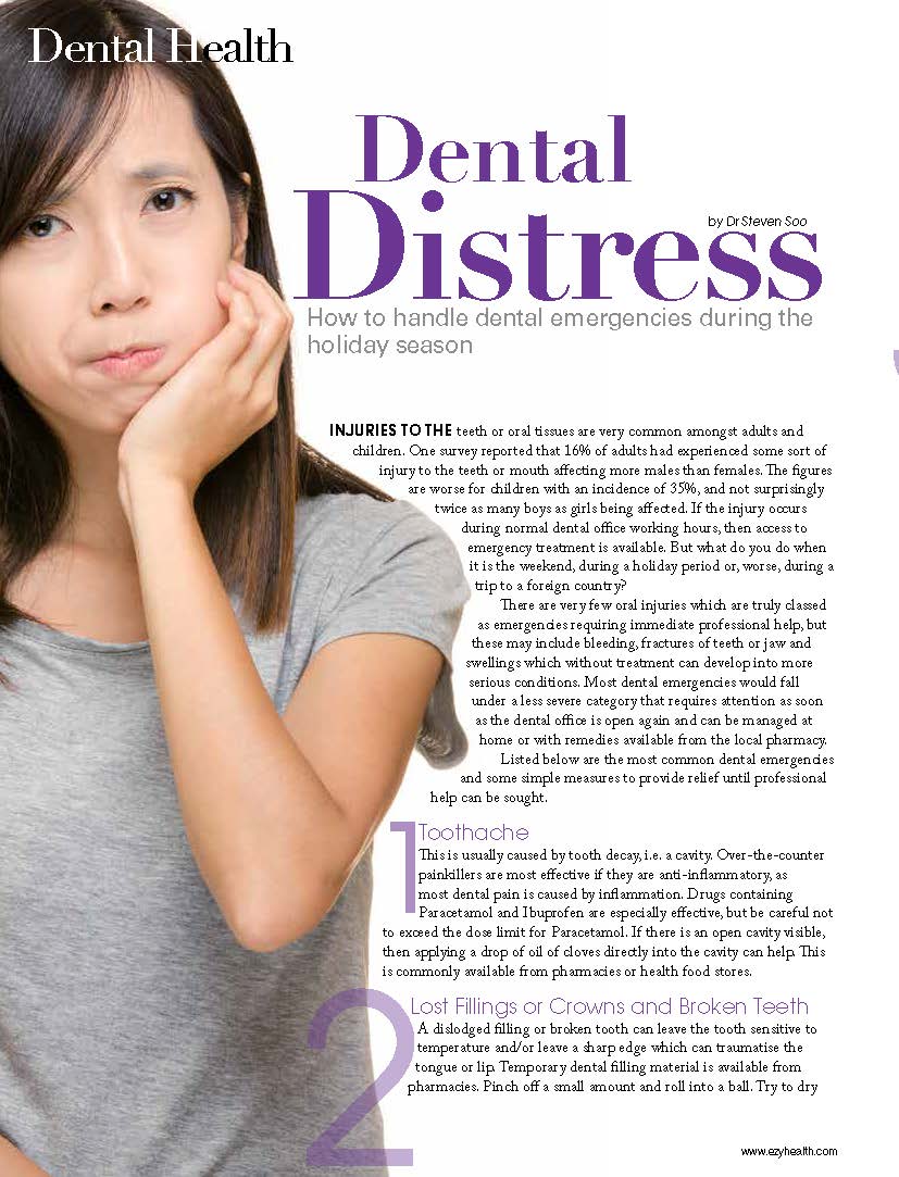 Ezyhealth Magazine, December 2013 issue: “Dental Distress – How to handle dental emergencies during the holiday season”