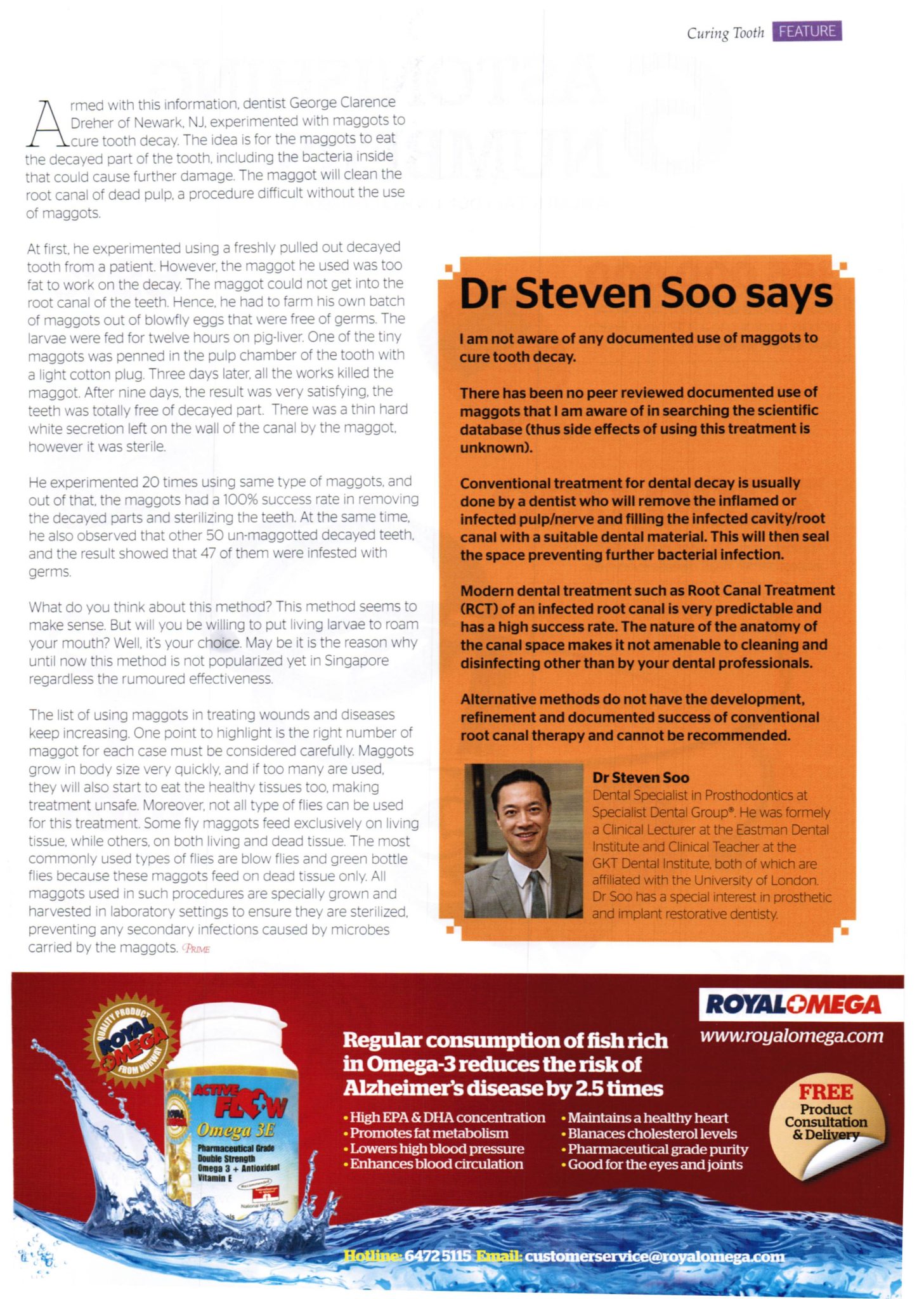 Prime Magazine, February –  March 2014 issue: “Curing tooth decay with maggot”