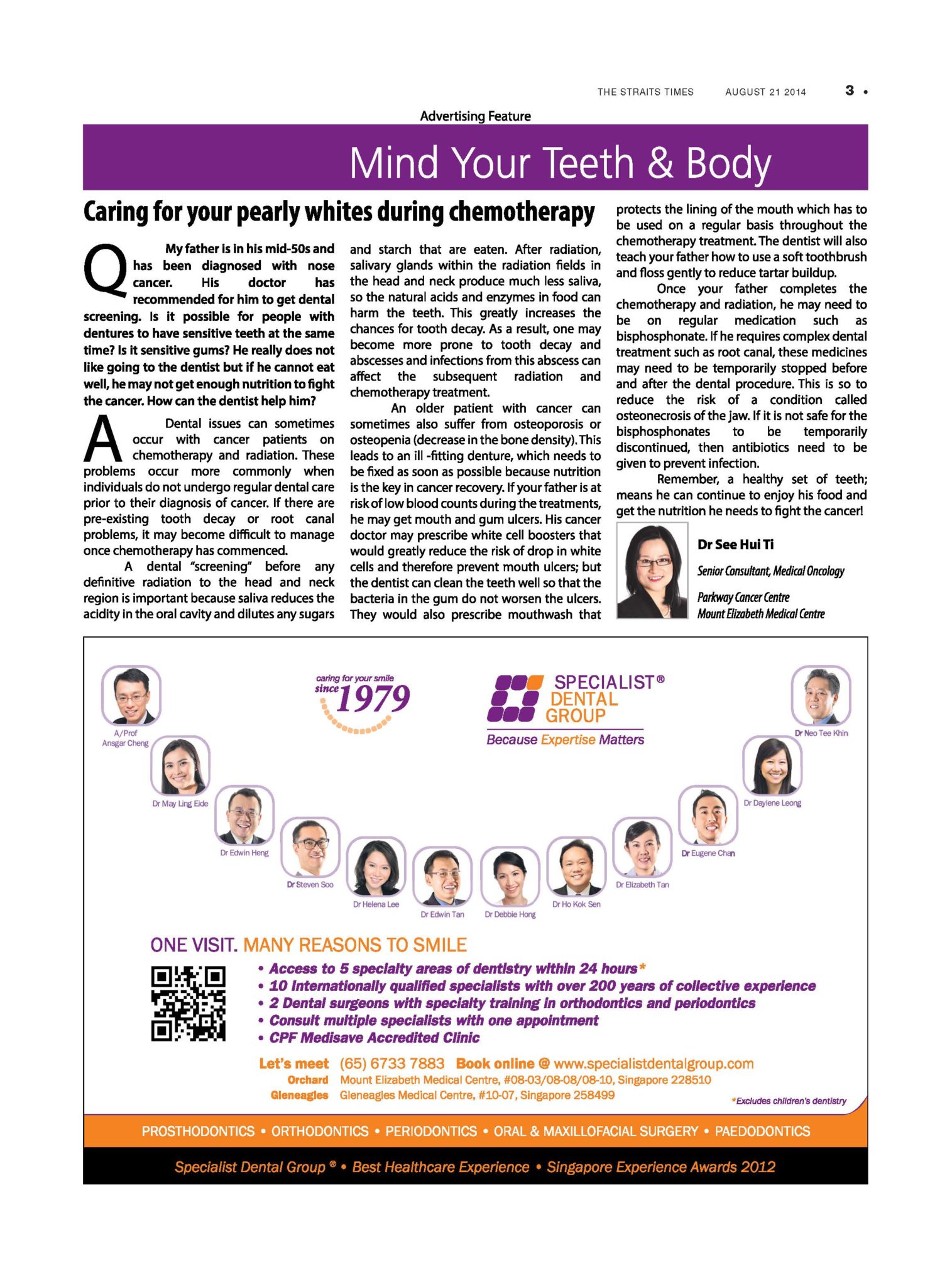 The Straits Times, Mind Your Body, August 21, 2014: “Caring for your pearly whites during chemotherapy”