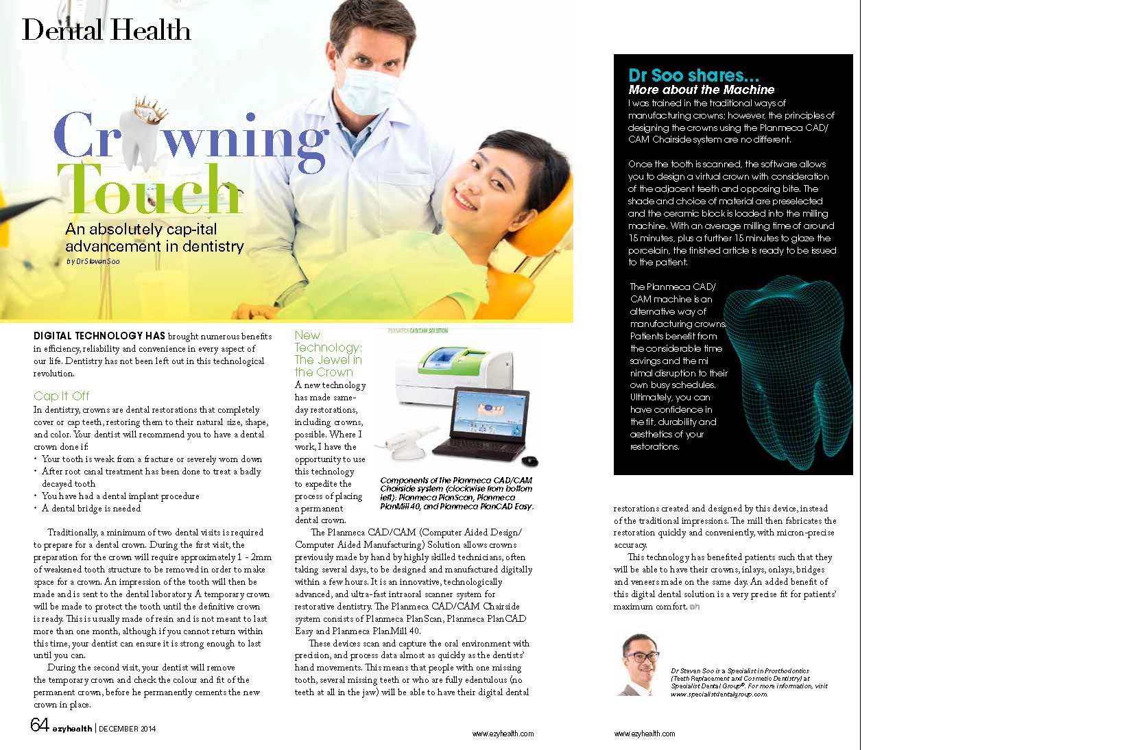 Ezyhealth Magazine, December 2014 issue: “Crowning Touch – An absolutely Cap-ital Advancement in Dentistry.”