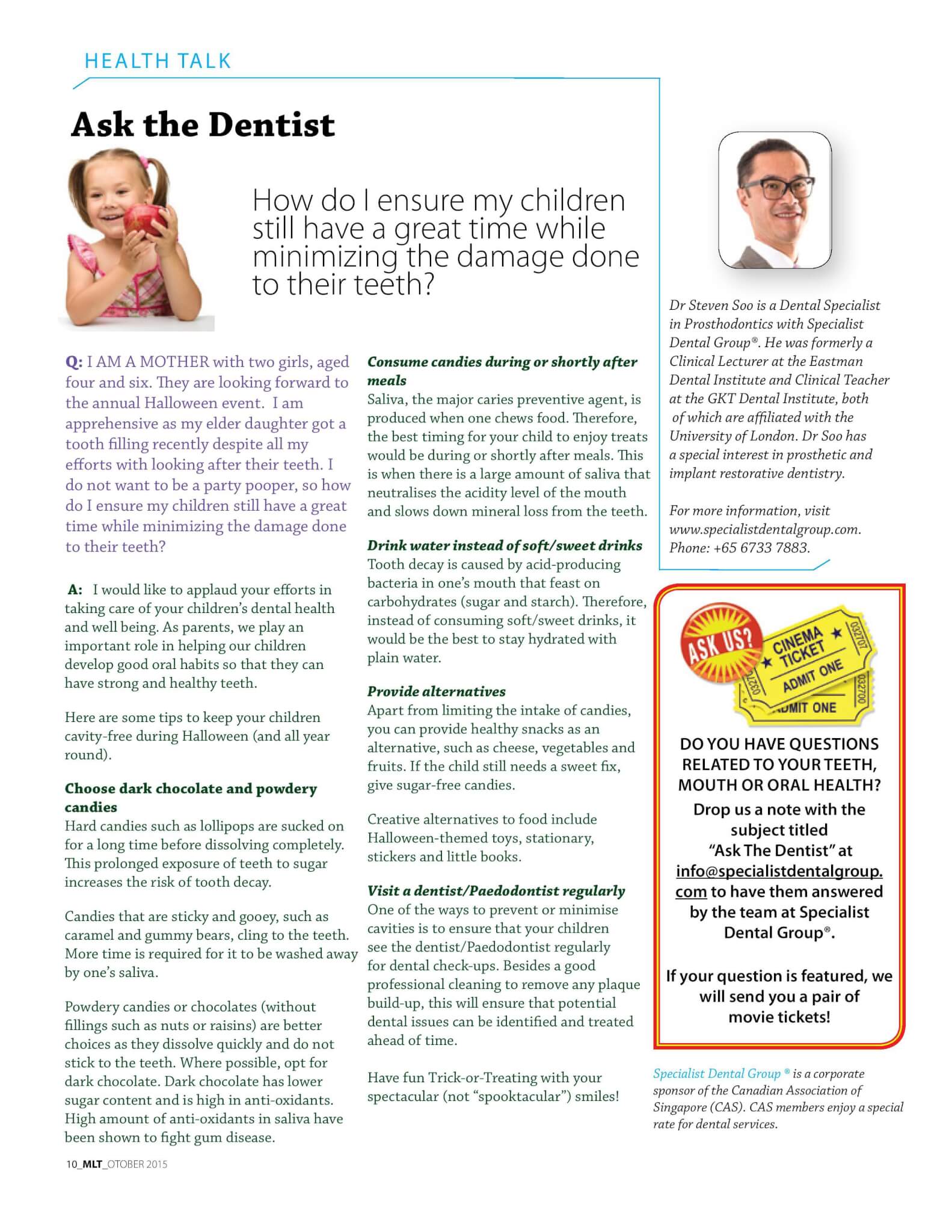 Maple Leaf Times, October 2015: How do I ensure my children still have a great time while minimising the damage done to their teeth?